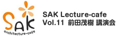 SAK Lecture-cafe Vol.11@OcΎ u